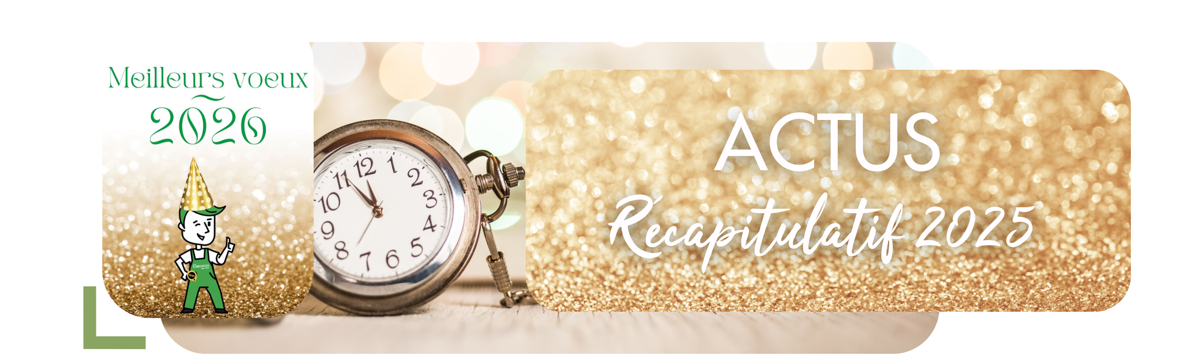 ACTUALITÉS : RECAPITULATIFS 2025